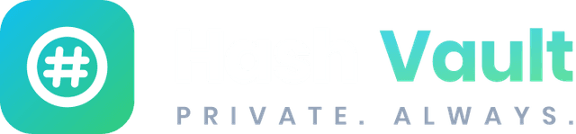 Hash Vault - Private. Always.